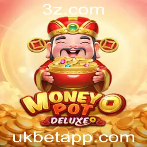Explorando MoneyPotDELUXE: O Empolgante Jogo de Apostas com Ukbet